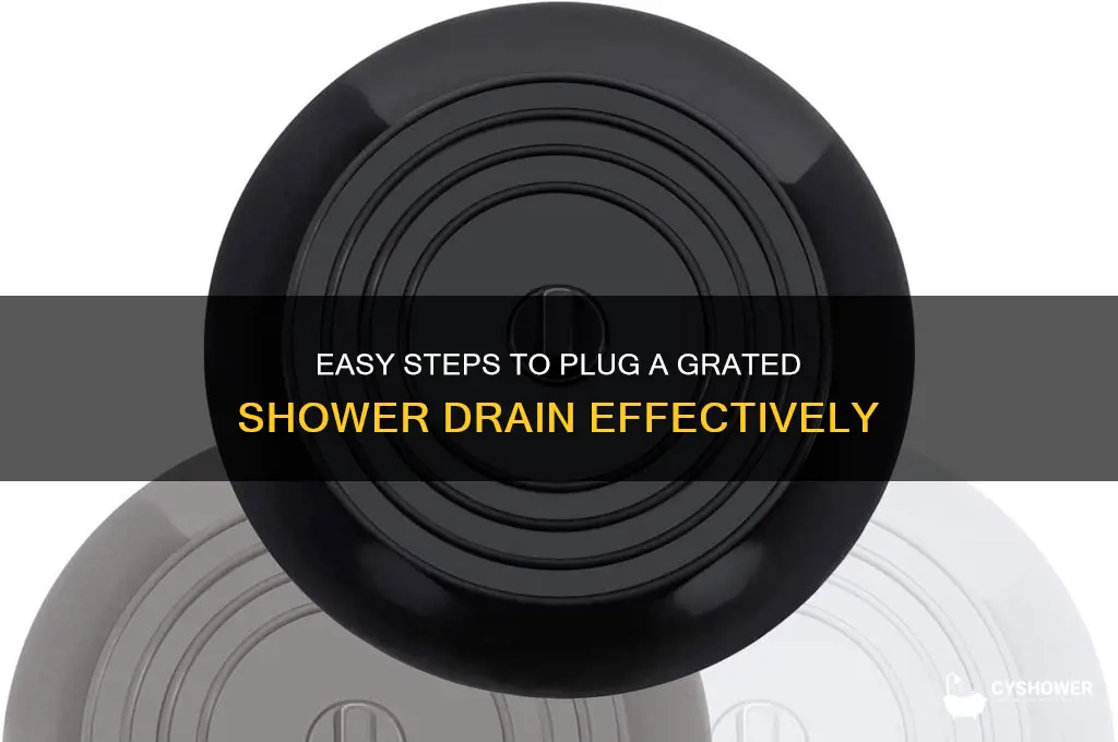 how to plug a grated shower drain