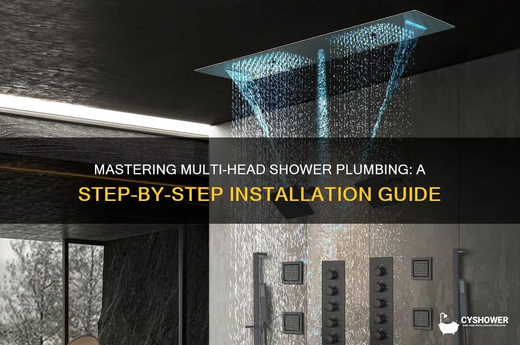 how to plumb a multi head shower