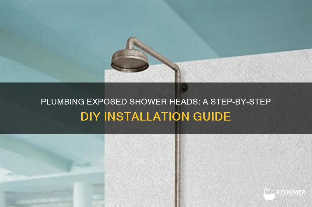 how to plumb a shower with exposed shower head