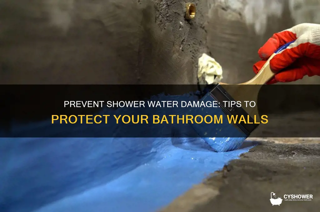 how to prevent water from soaking wall next to shower