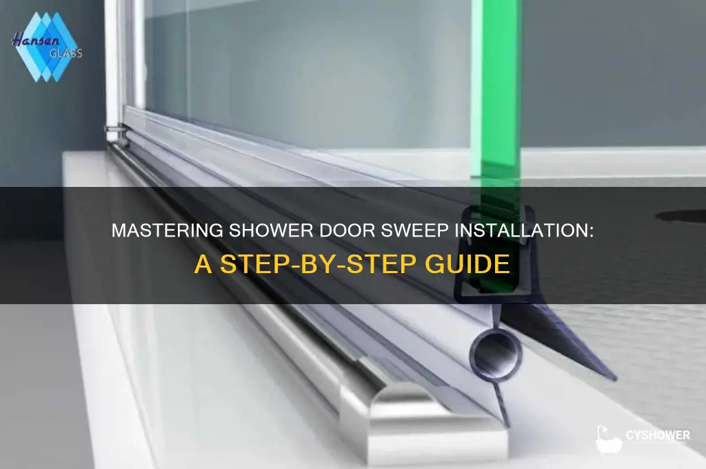 how to properly affix shower door sweep