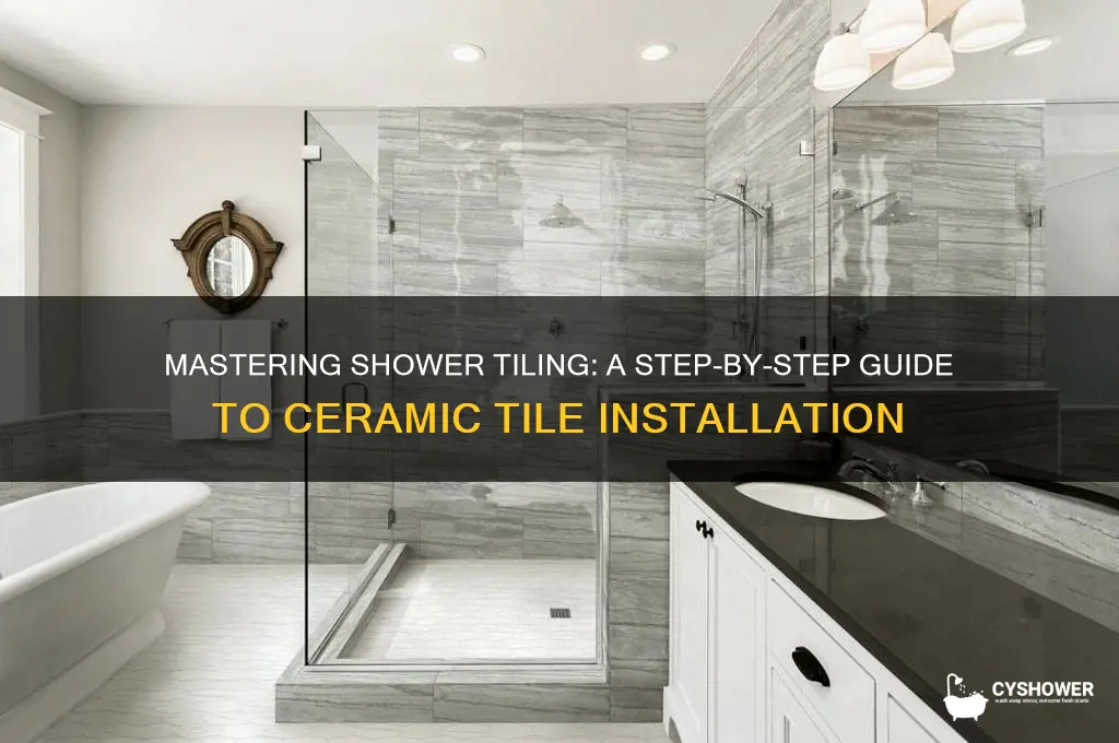 how to properly ceramic tile a shower