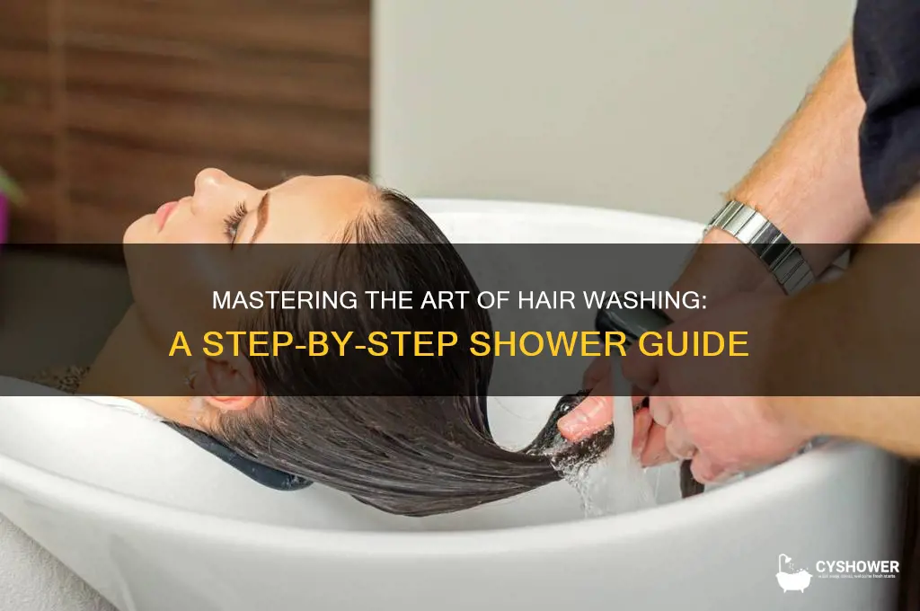 how to properly shower your hair