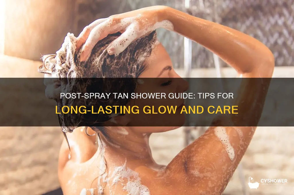 how to properly take a shower after a spray tan