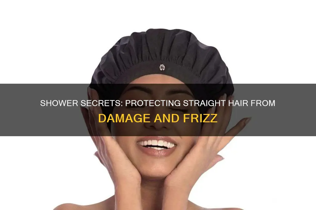 how to protect straight hair in the shower