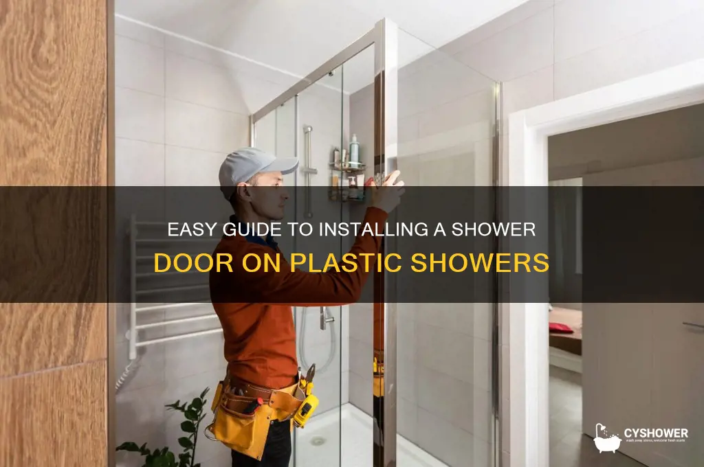 how to pu ta shower door on a plastic shower