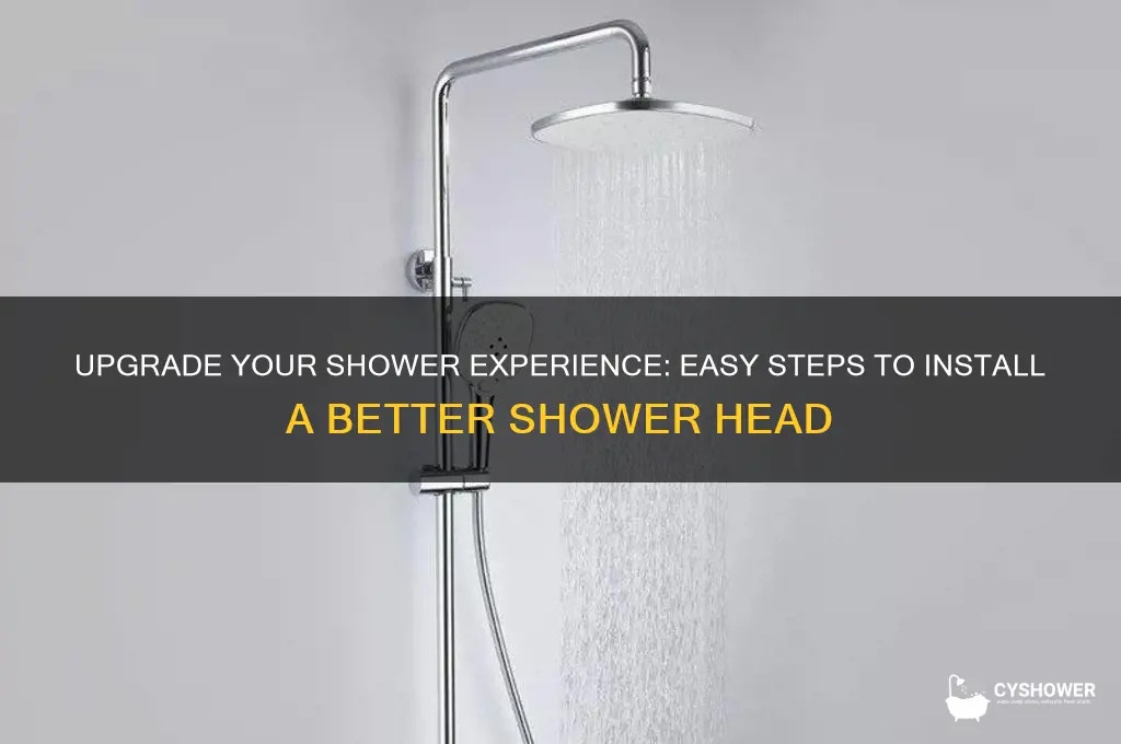 how to put a better shower head on