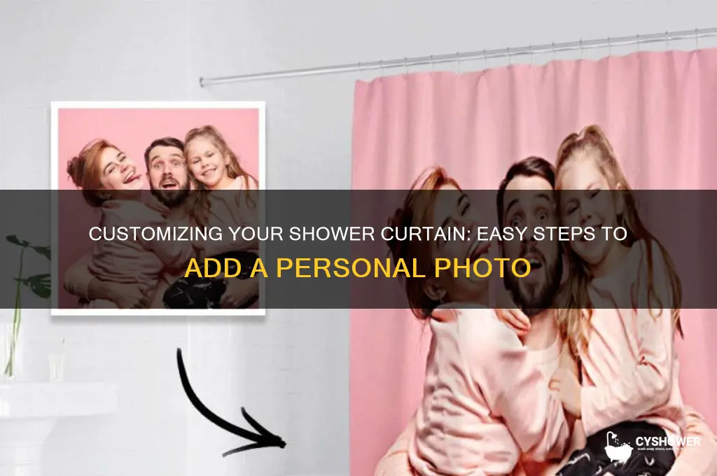 how to put a picture on a shower curtain