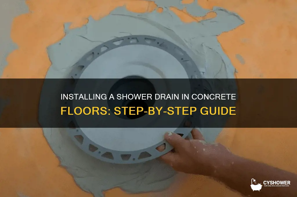 how to put a shower drain in a concrete floor