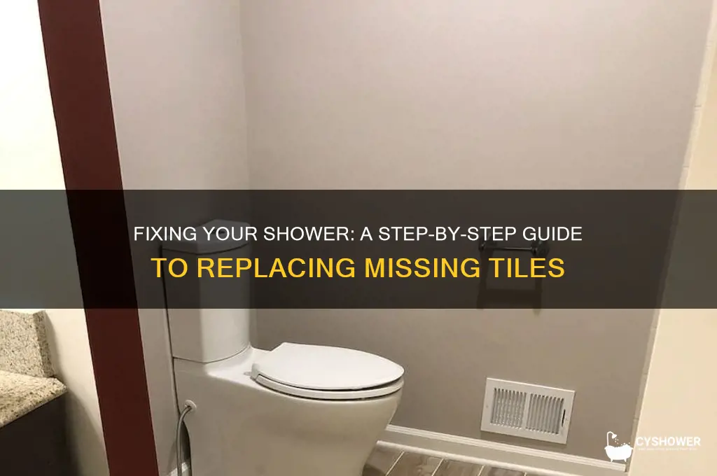 how to put in a missing shower tile