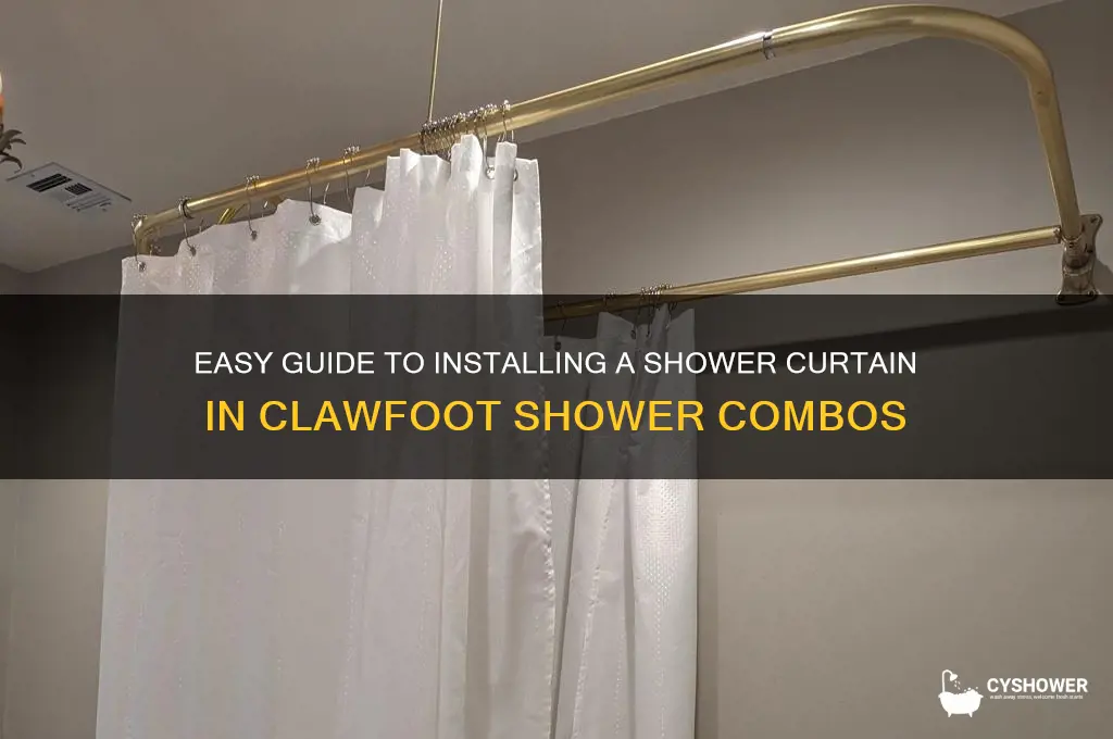 how to put shower curtain in clawfoot shower combo