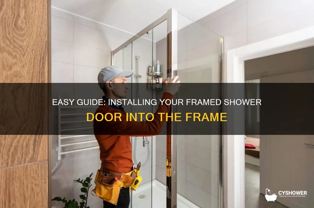 how to put the framed shower door into the frame