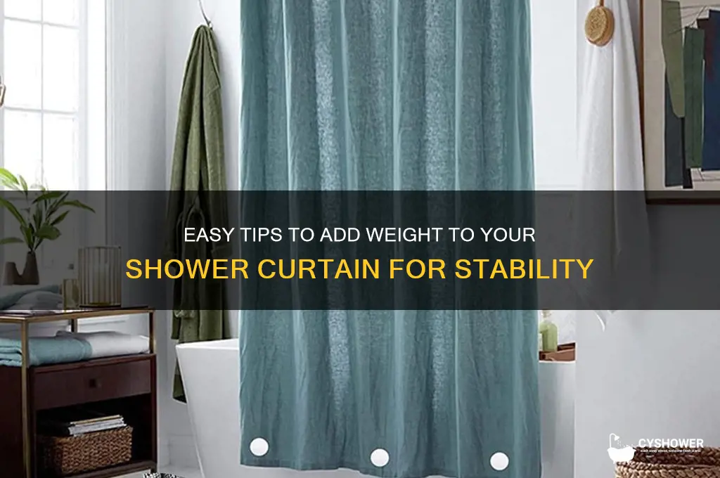 how to put weight on shower curtain