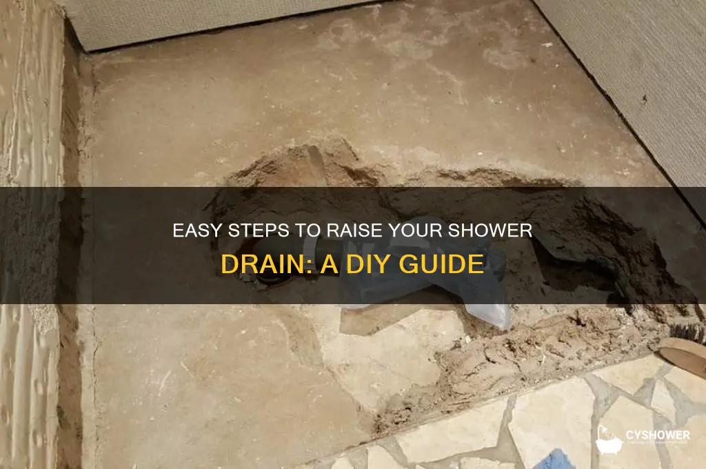 how to raise a shower drain