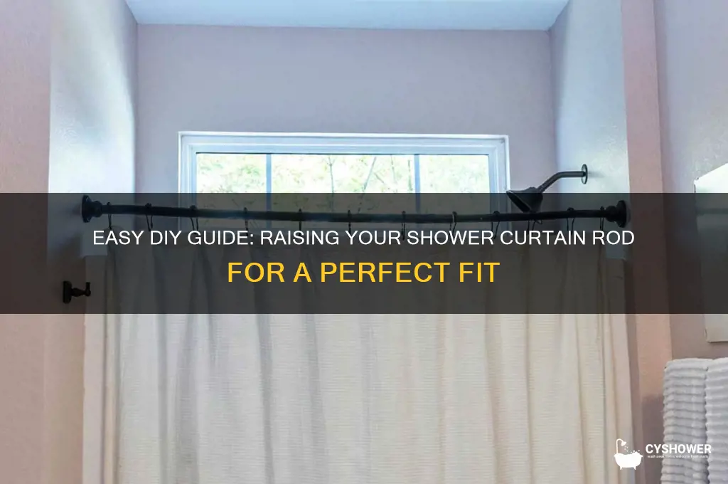 how to raise shower curtain rod