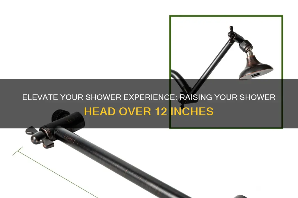how to raise shower head over 12 inches