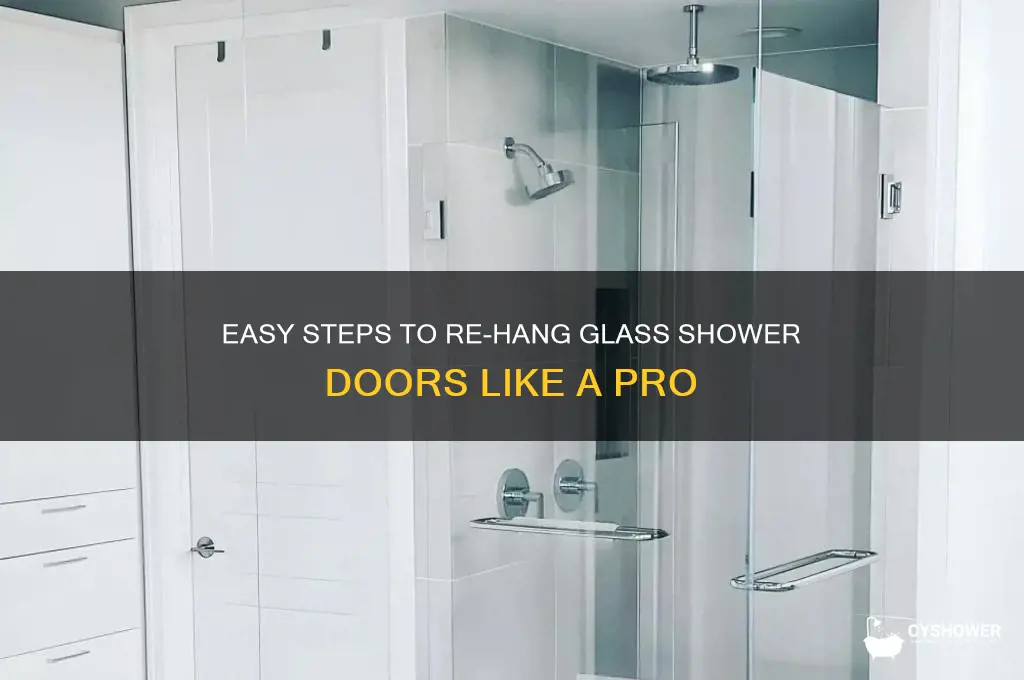 how to re-hang glass shower doors