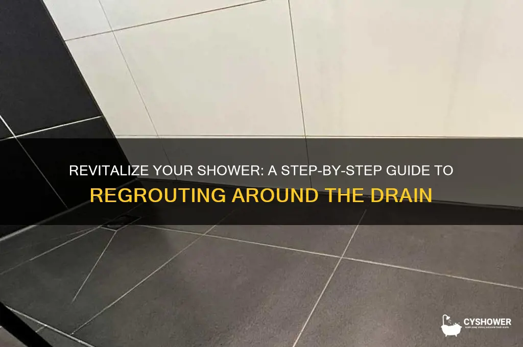 how to regrout around shower drain
