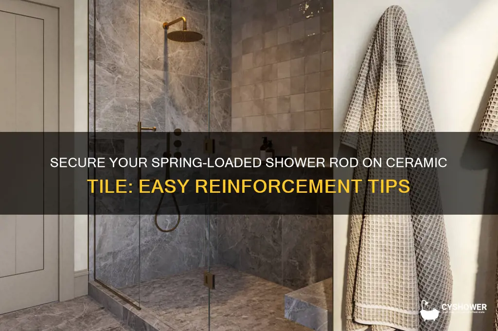 how to reinforce spring loaded shower rod on ceramic tile