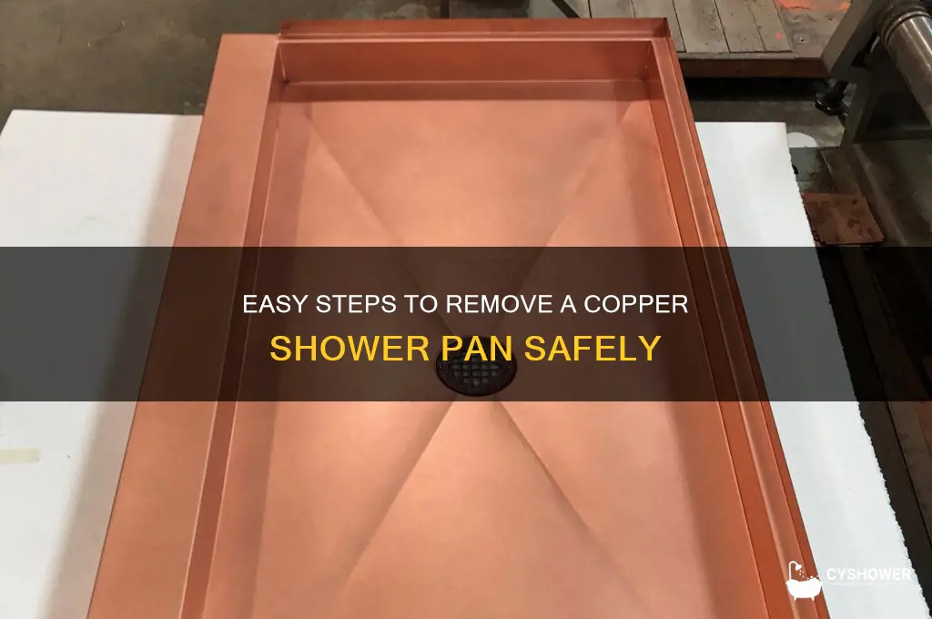 how to remove a copper shower pan