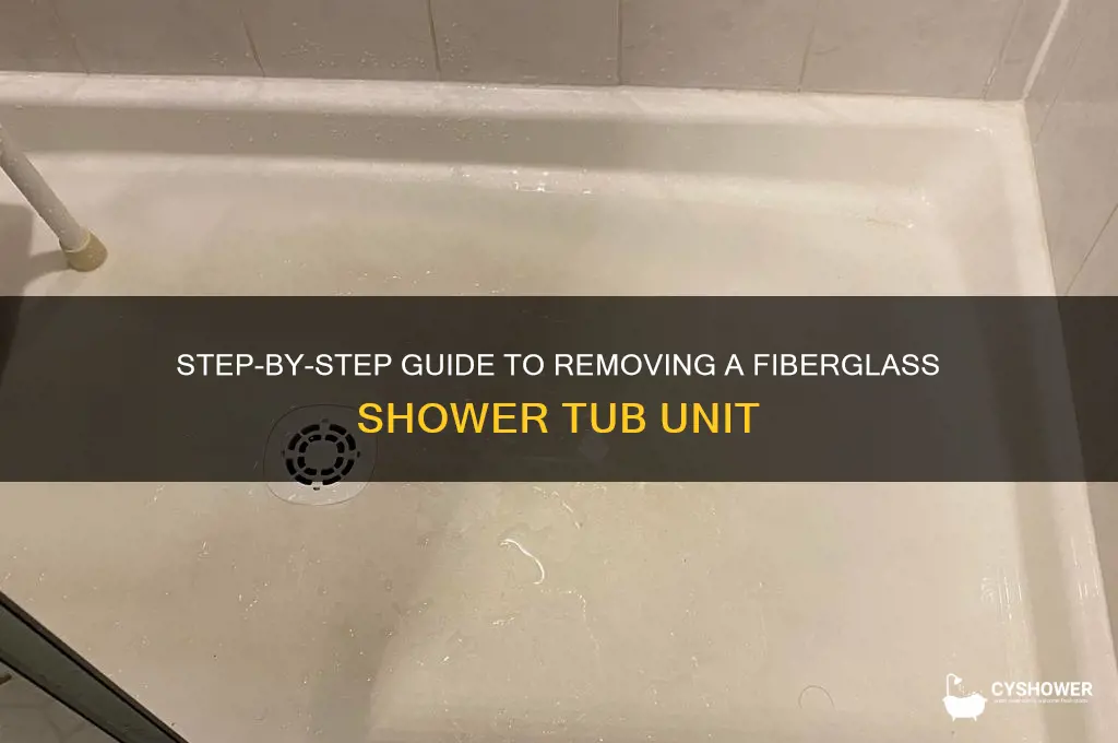 how to remove a fiberglass shower tub unit