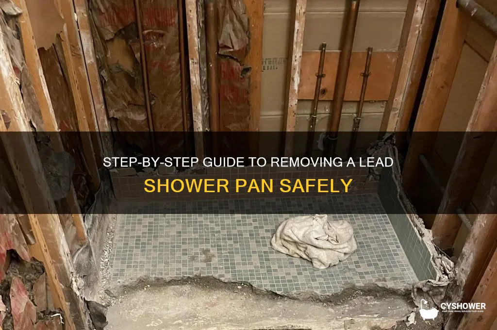 how to remove a lead shower pan