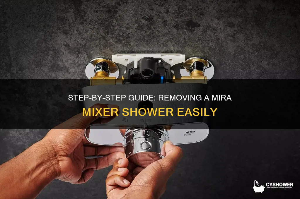 how to remove a mira mixer shower