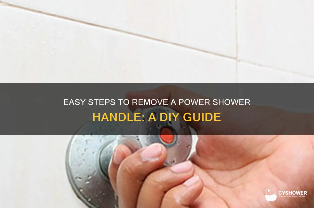 how to remove a powers shower handle