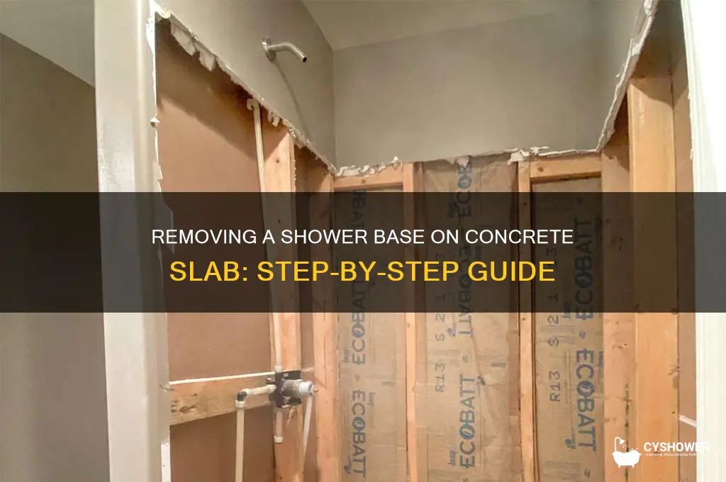 how to remove a shower base on a concrete slab