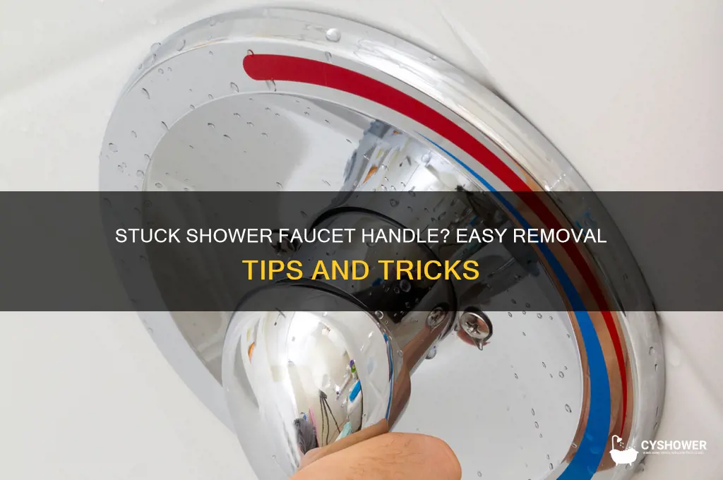 how to remove a shower faucet handle that is stuck