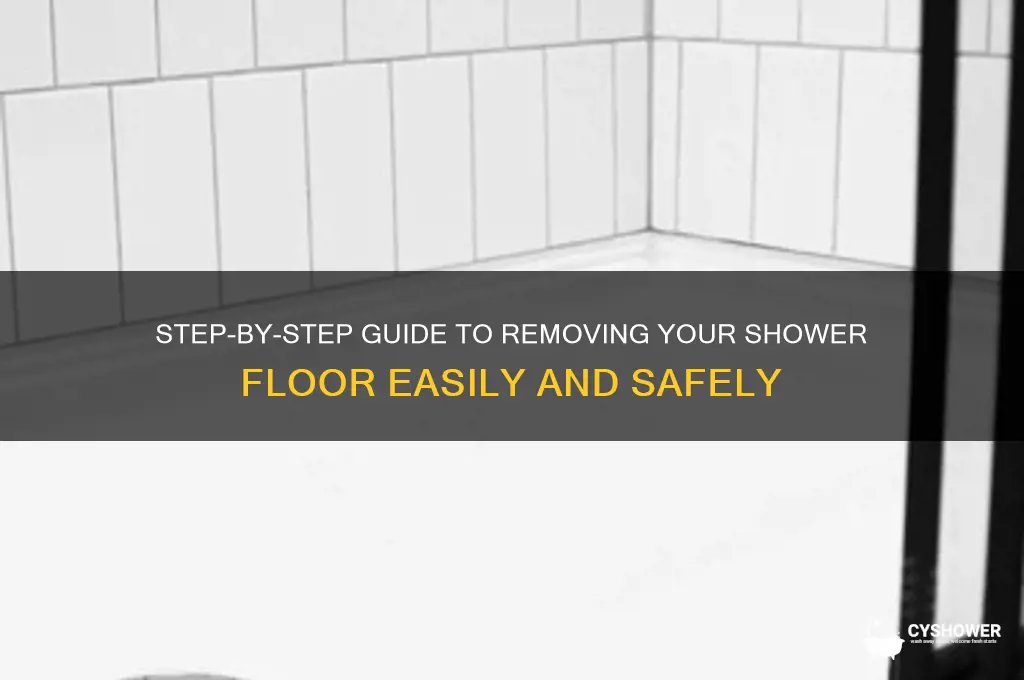 how to remove a shower floor