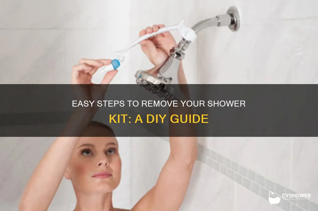 how to remove a shower kit