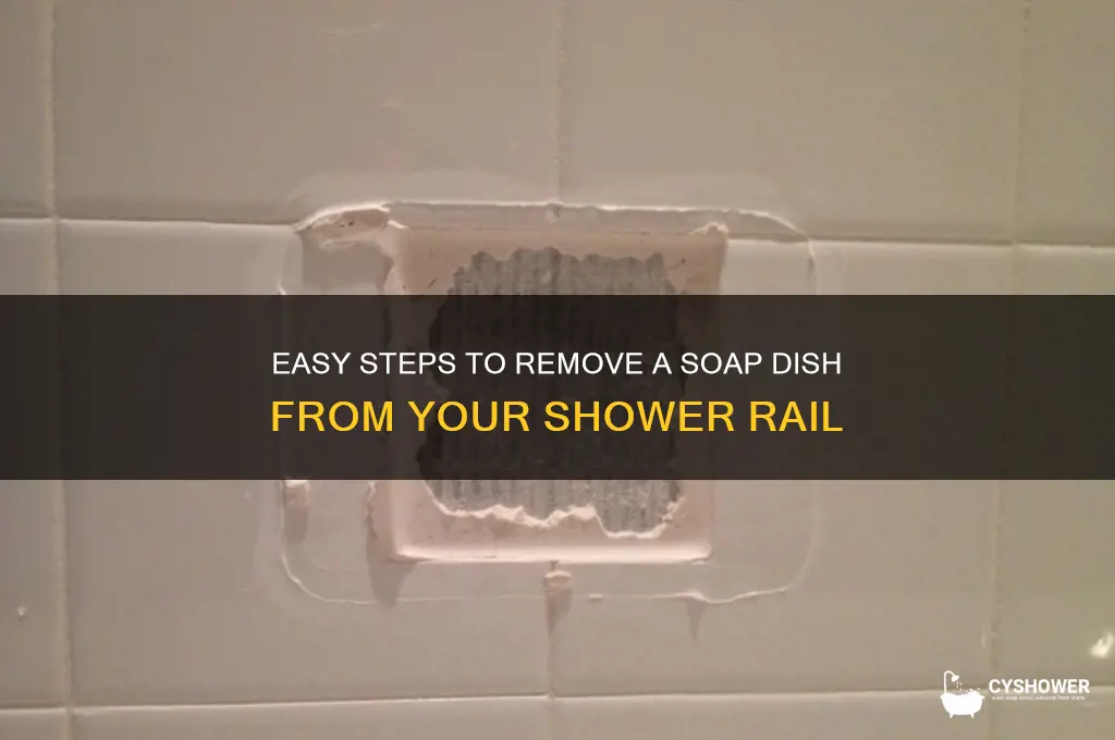 how to remove a soap dish from a shower rail