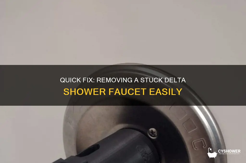 how to remove a stuck delta shower faucet