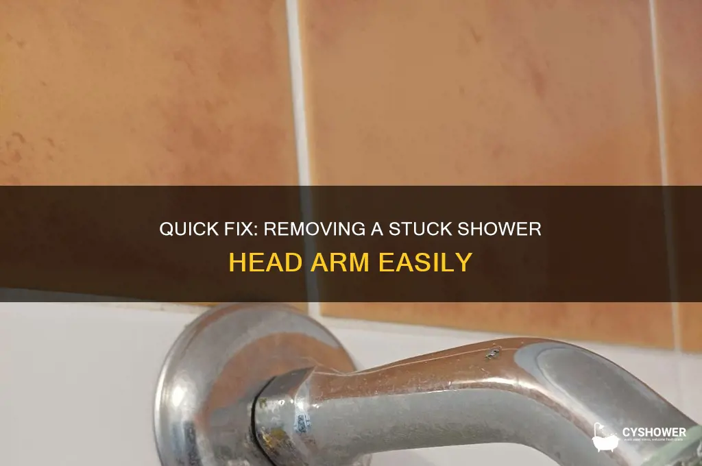 how to remove a stuck on shower head arm