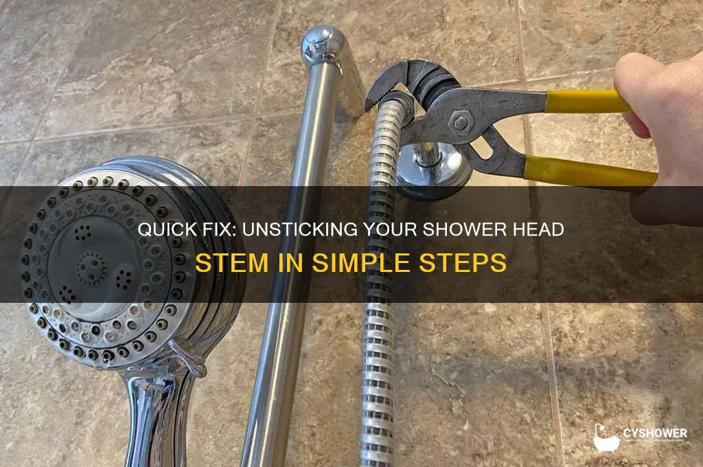 how to remove a stuck shower head stem