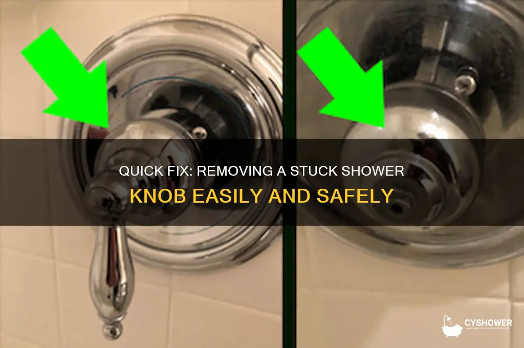 how to remove a stuck shower knob