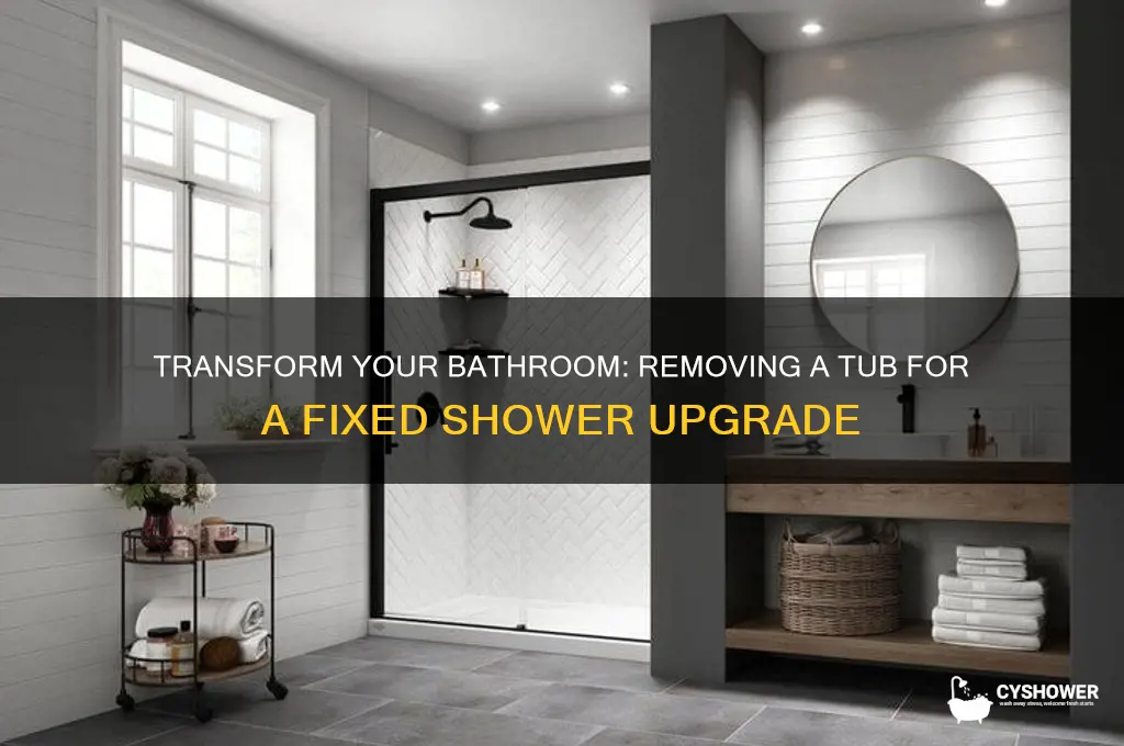how to remove a tub and add and fixed shower