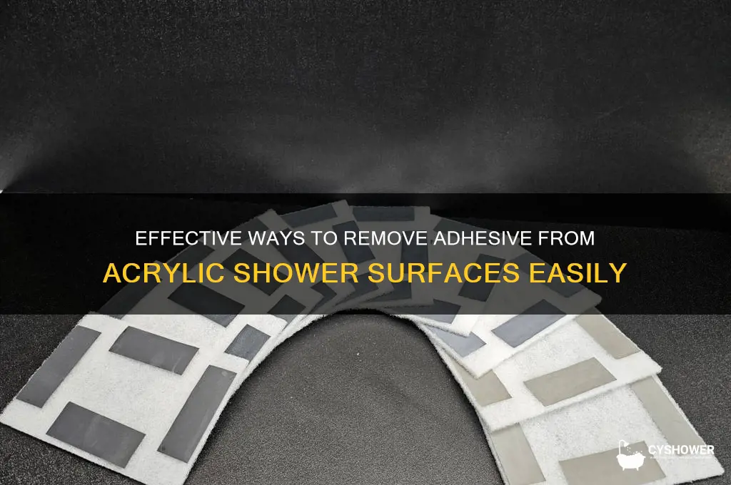 how to remove adhesive from acrylic shower