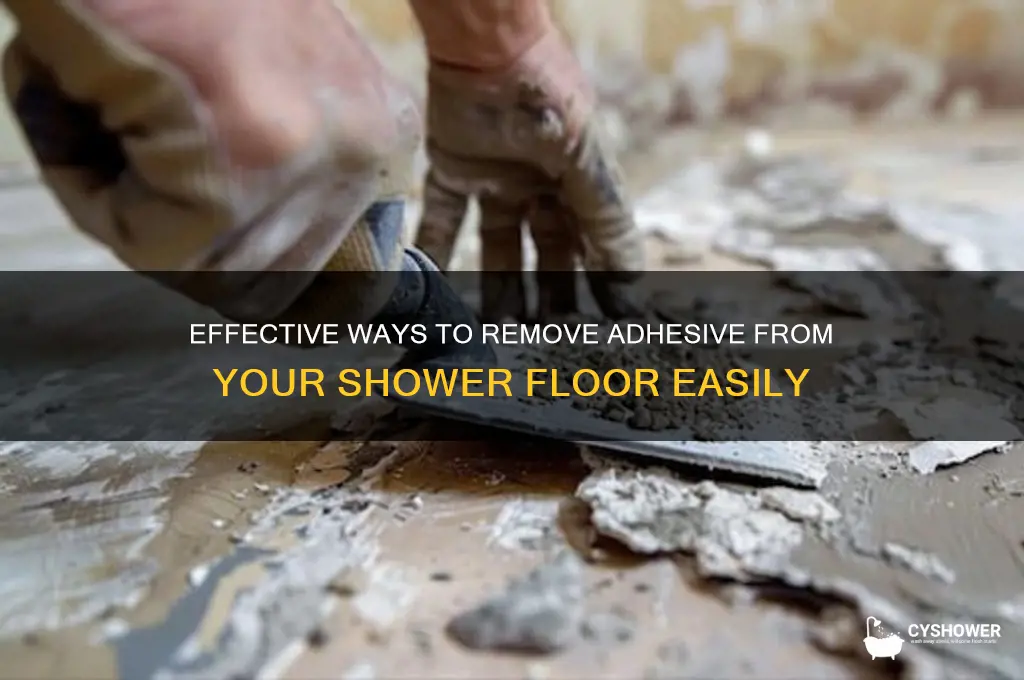 how to remove adhesive from shower floor