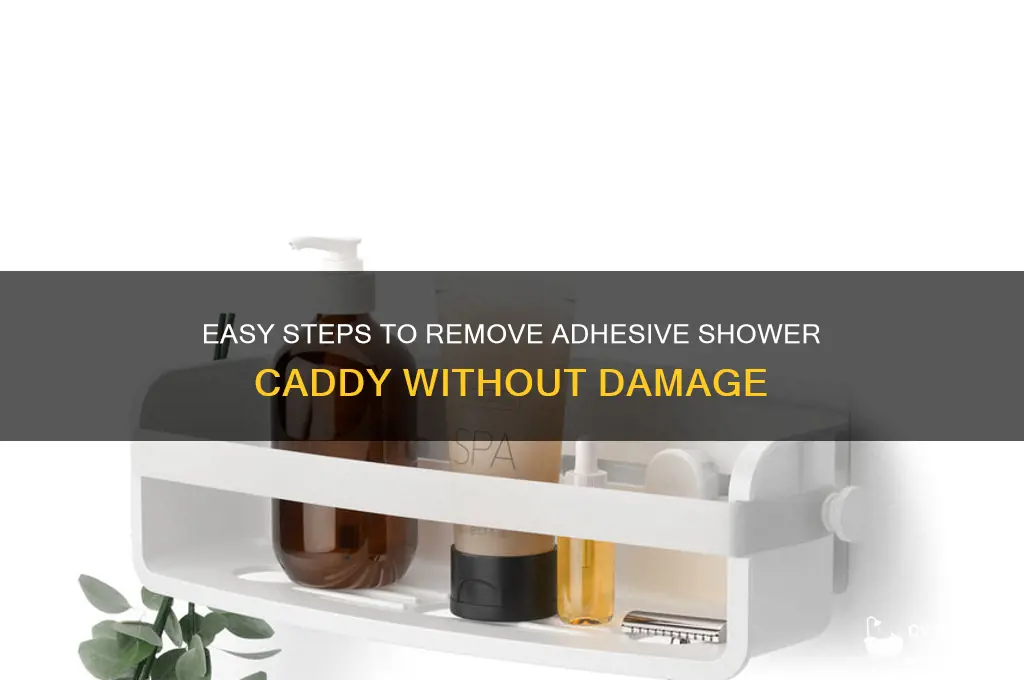 how to remove adhesive shower caddy
