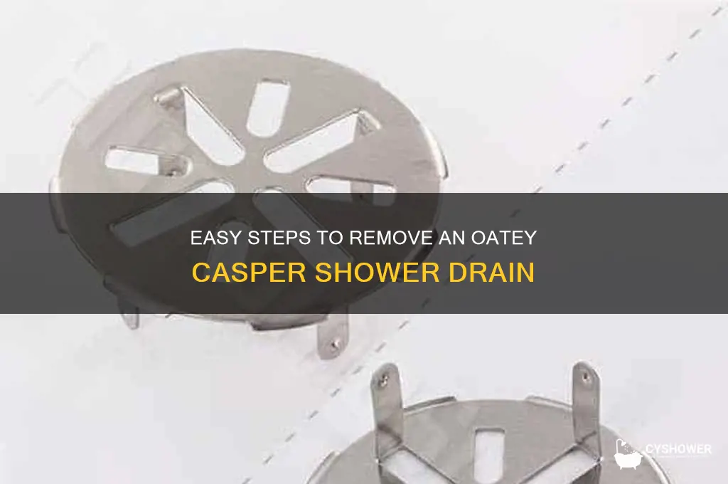 how to remove an oatey casper shower drain