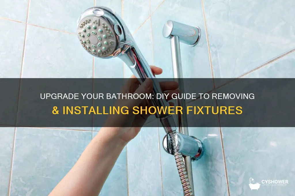 how to remove and install shower fixtures