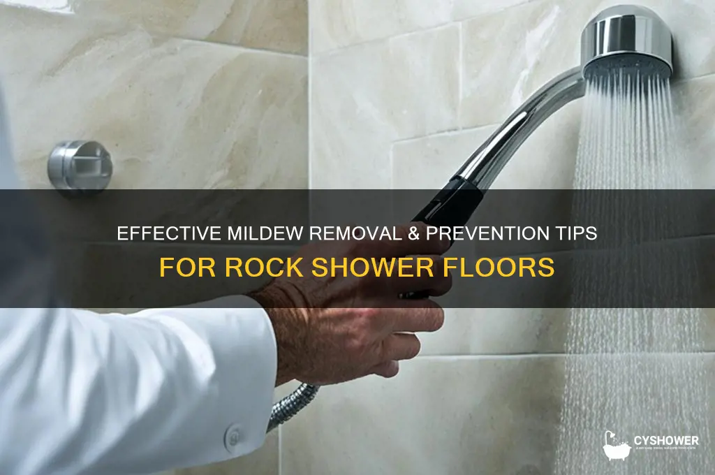 how to remove and prevent mildew on rock floor shower