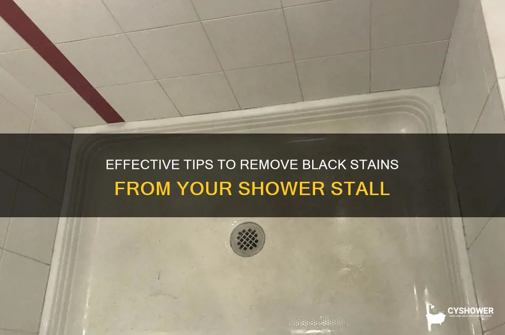 how to remove black stains from a shower stall
