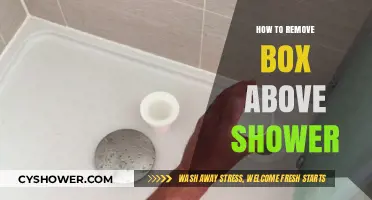 Easy Steps to Remove the Box Above Your Shower Safely