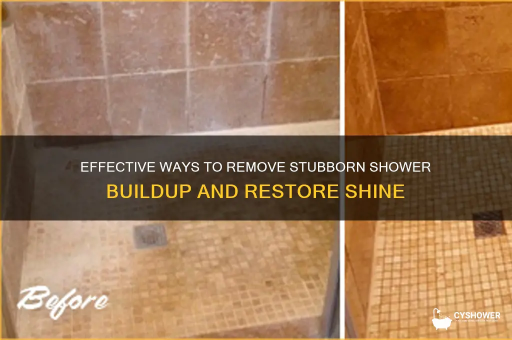 how to remove buildup in shower