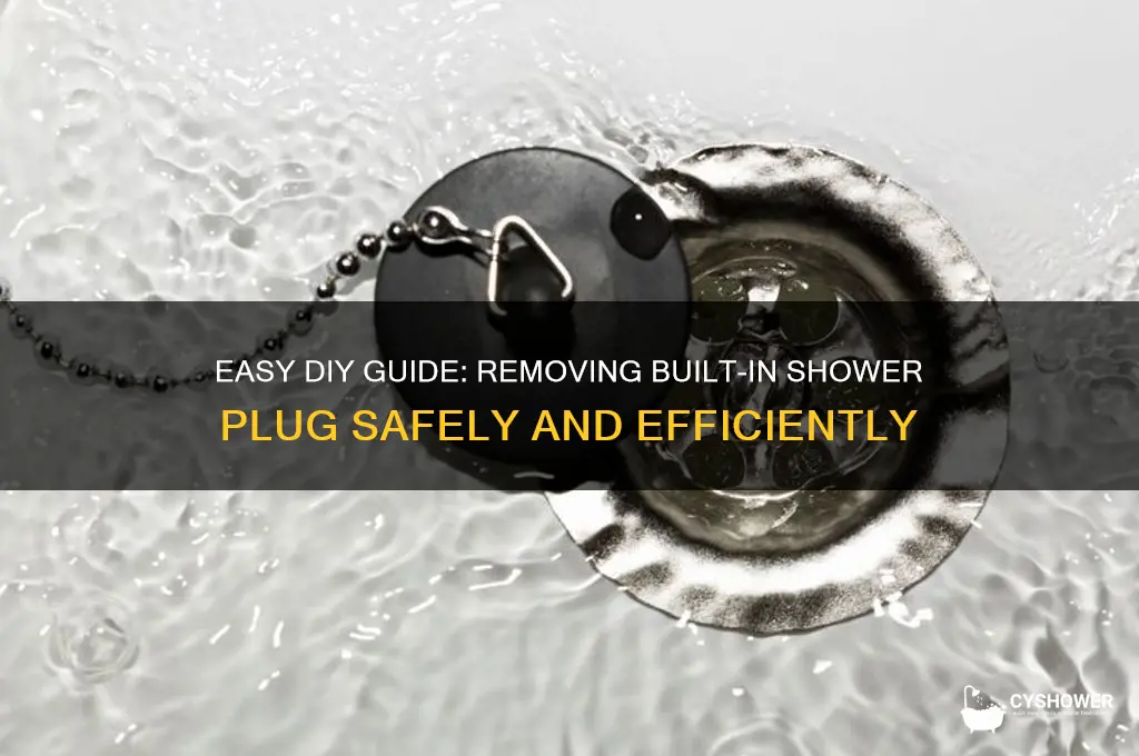 how to remove built in shower plug
