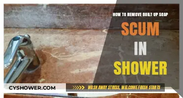 Effective Tips to Remove Stubborn Soap Scum in Your Shower