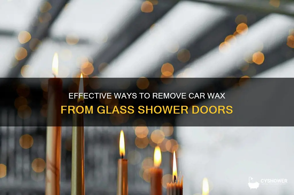 how to remove car wax off of glass shower doors